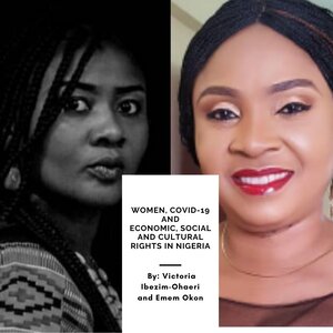 Women, Covid-19 and Economic, Social and Cultural Rights in Nigeria