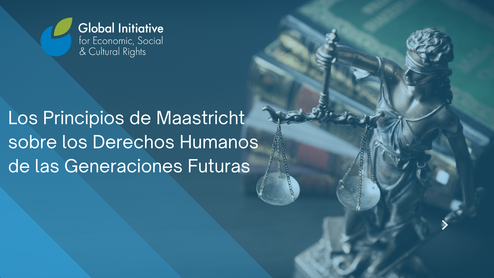 Principios de Maastricht sobre los Derechos Humanos de las Generaciones Futuras